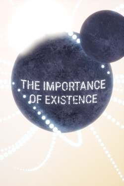 The Importance of Existence